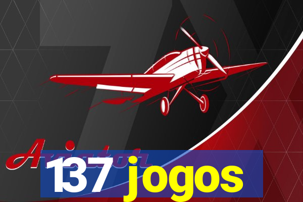 137 jogos