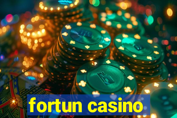 fortun casino