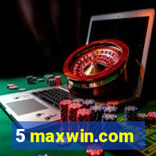 5 maxwin.com