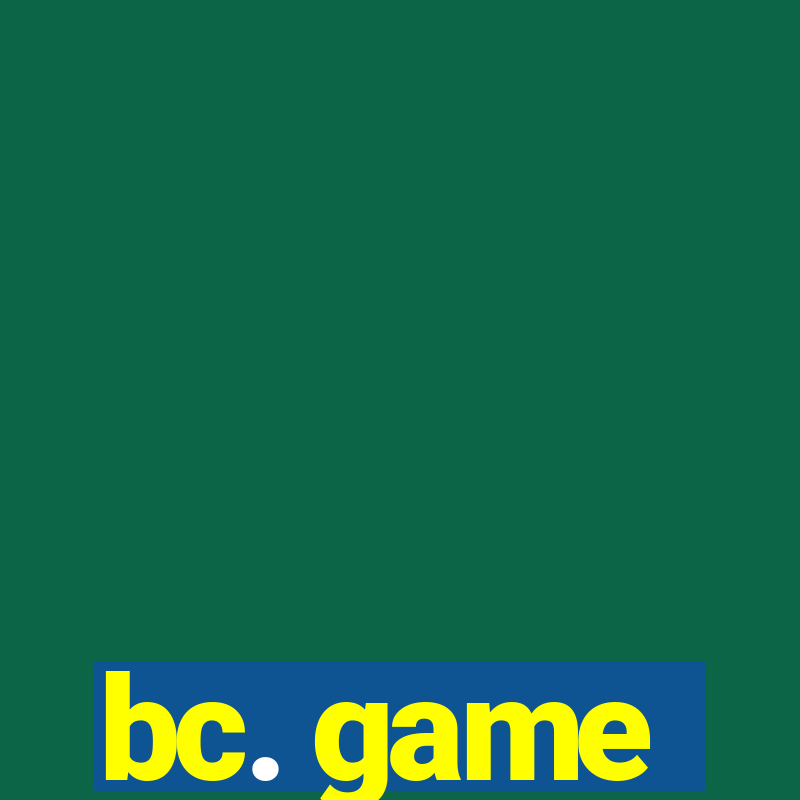 bc. game