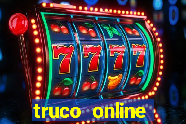 truco online valendo dinheiro