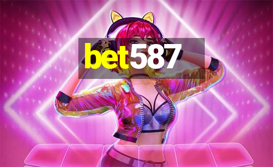 bet587