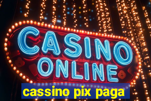 cassino pix paga