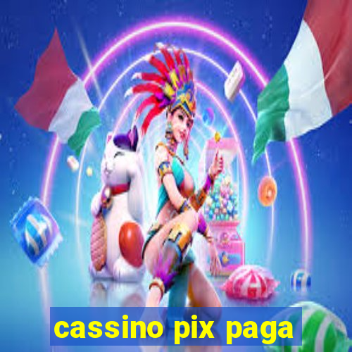 cassino pix paga