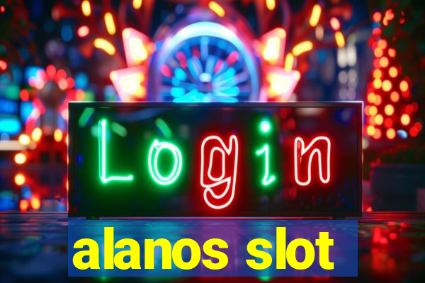 alanos slot