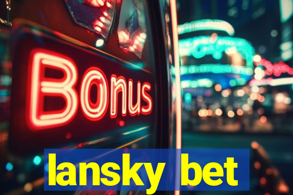 lansky bet