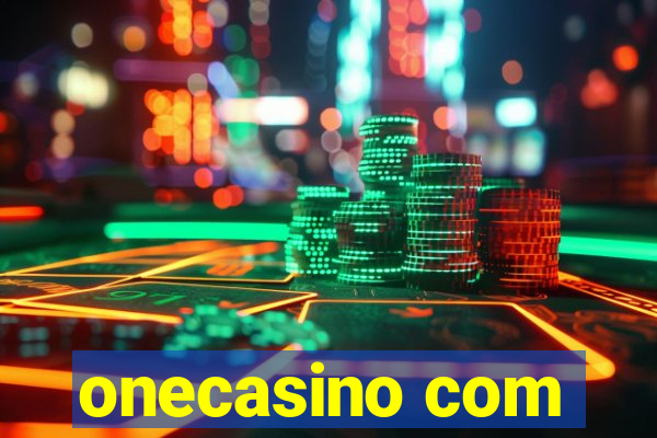 onecasino com