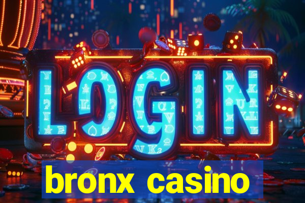 bronx casino