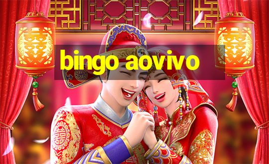 bingo aovivo