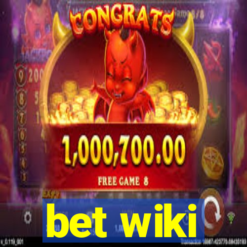 bet wiki