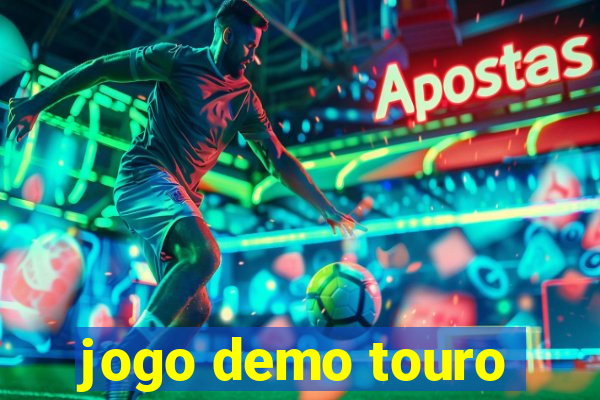 jogo demo touro