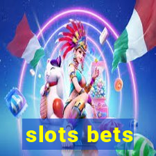 slots bets