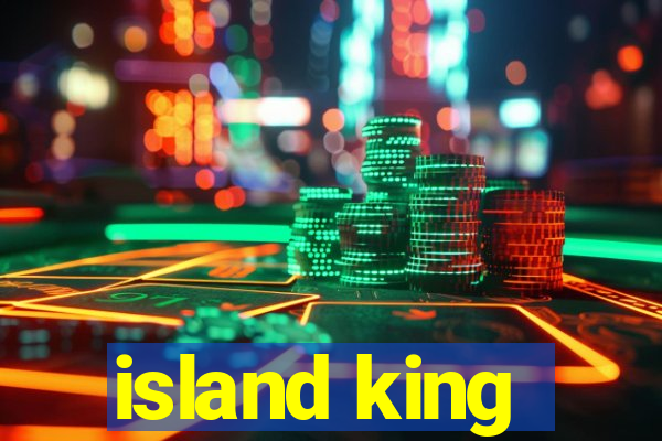 island king