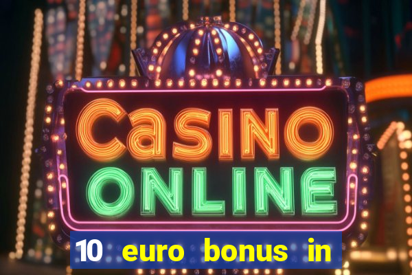 10 euro bonus in superior casino