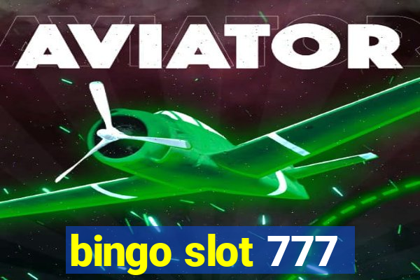 bingo slot 777