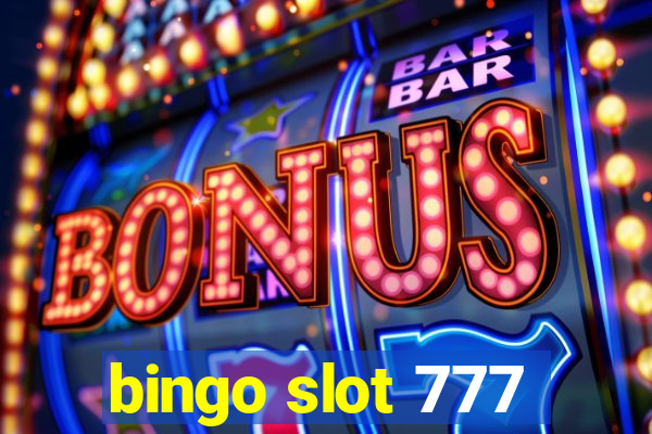 bingo slot 777