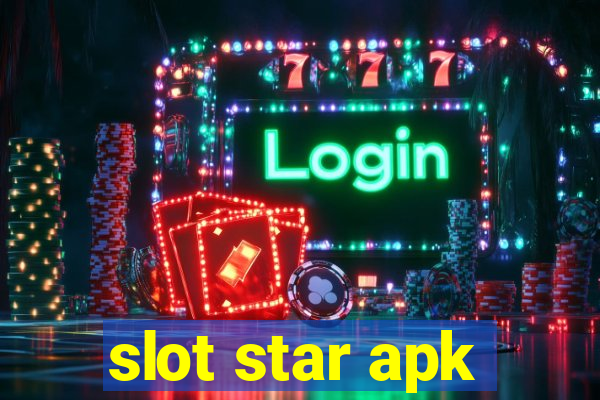 slot star apk