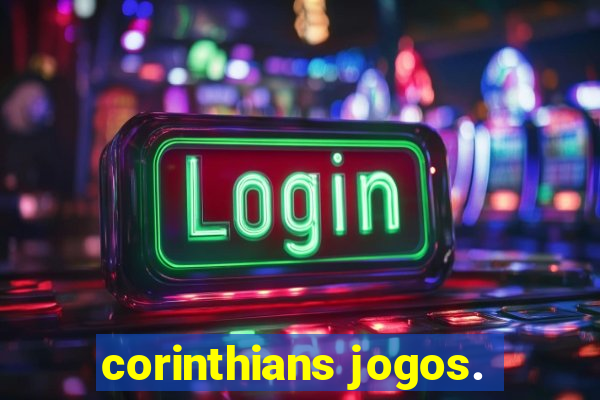 corinthians jogos.