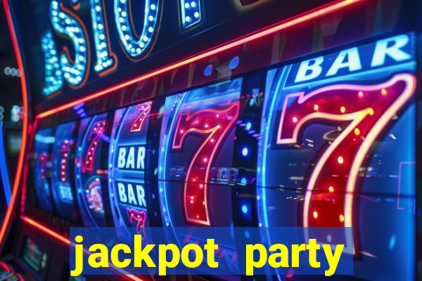 jackpot party casino slots 777 free slot machines