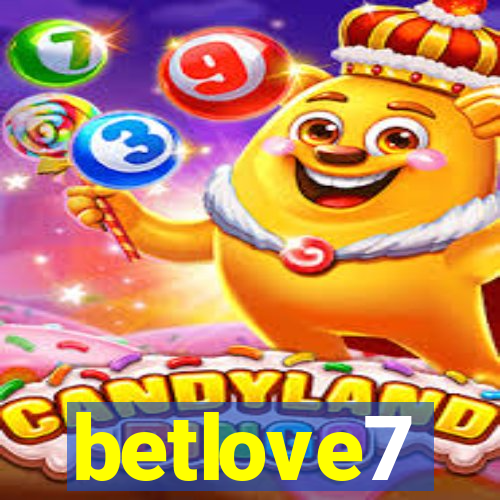 betlove7