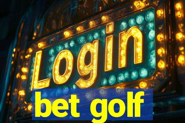 bet golf