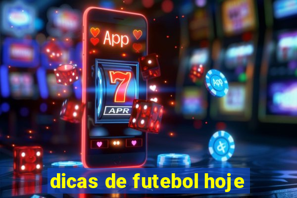 dicas de futebol hoje