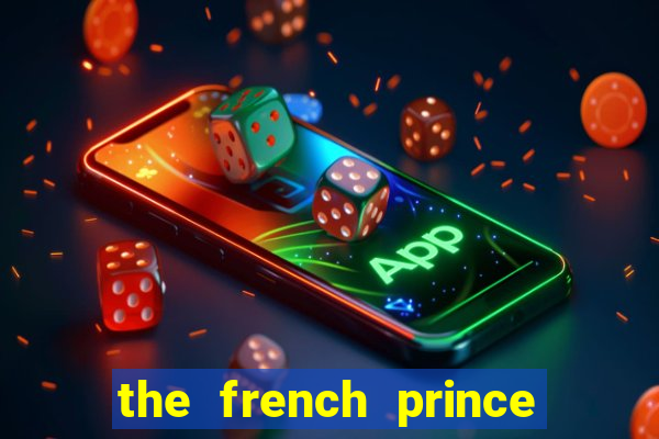 the french prince of bel air