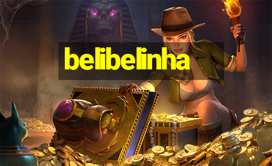 belibelinha