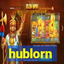 hublorn