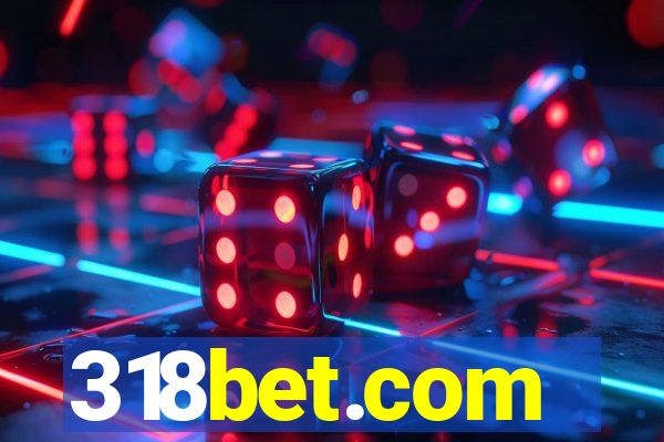 318bet.com