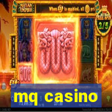 mq casino