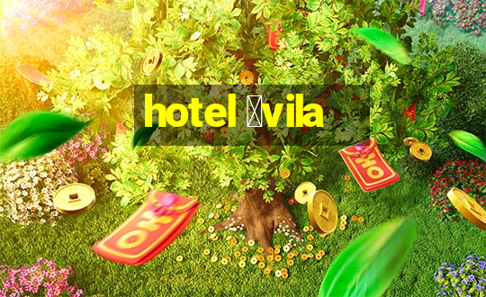 hotel 谩vila