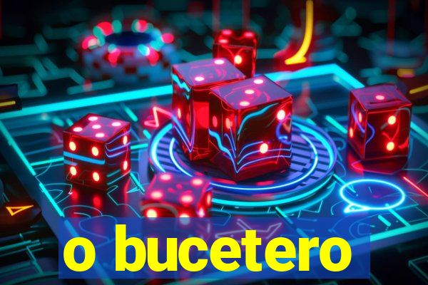 o bucetero