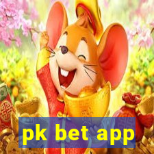 pk bet app