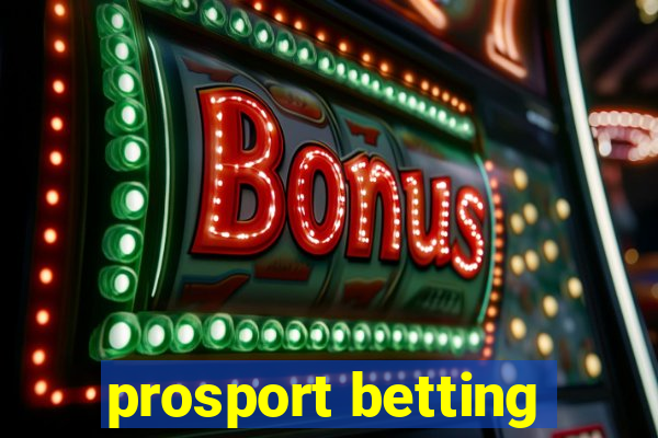 prosport betting