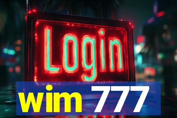 wim 777