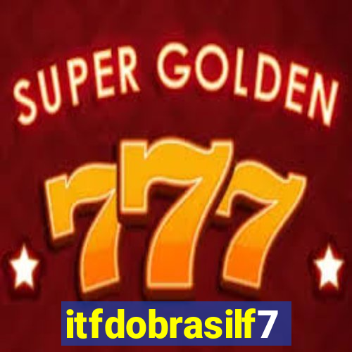 itfdobrasilf7