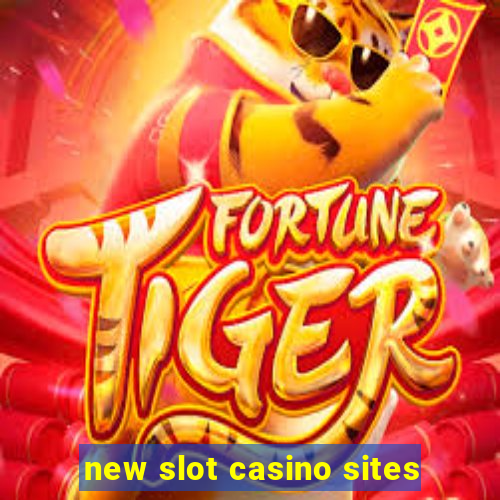 new slot casino sites