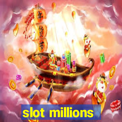 slot millions