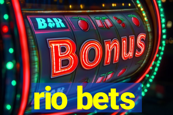 rio bets