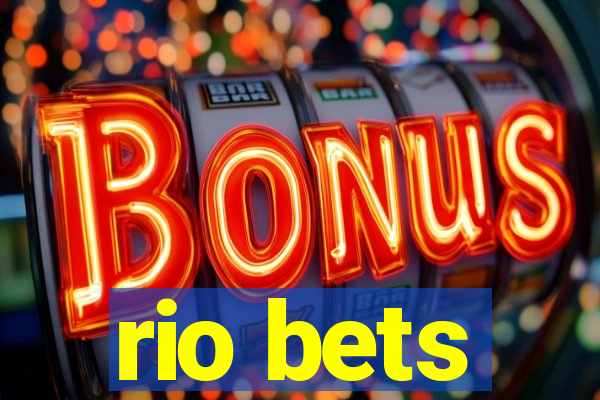 rio bets