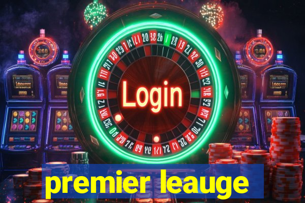 premier leauge