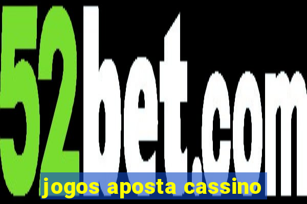 jogos aposta cassino