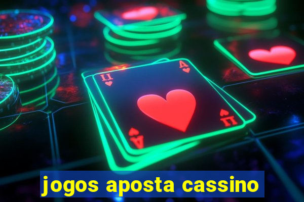 jogos aposta cassino