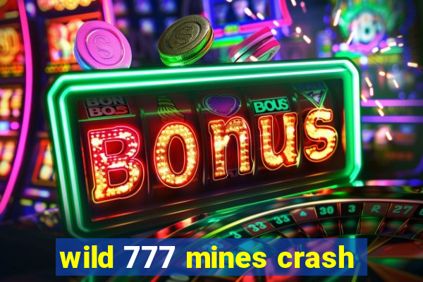 wild 777 mines crash