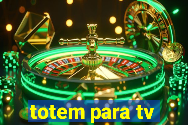 totem para tv