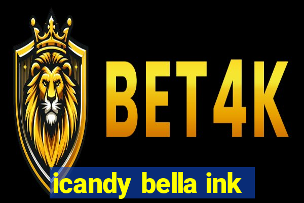 icandy bella ink