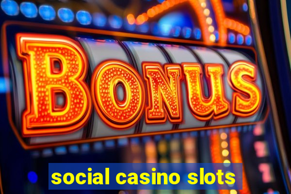 social casino slots