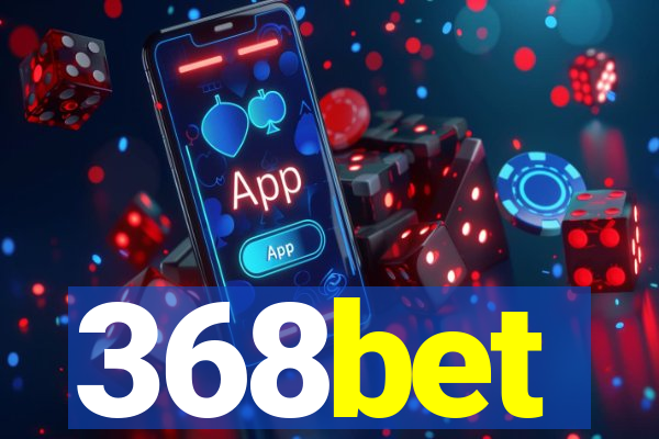 368bet