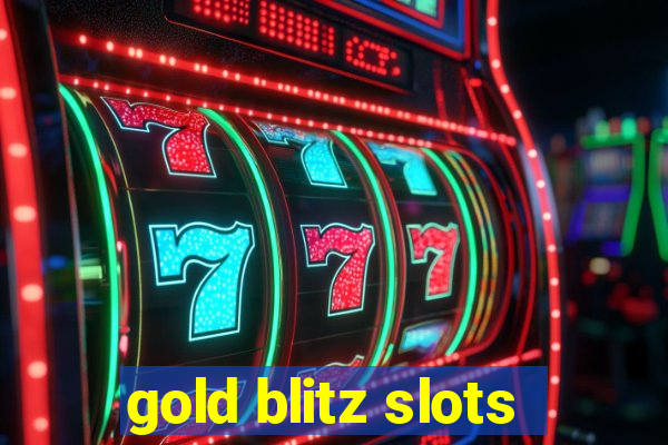 gold blitz slots